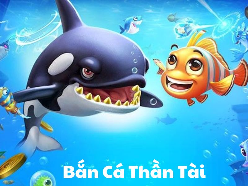 Bắn cá thần tài với phiên bản lấy nhân vật chính là Thần Tài Bắn cá thần tài với phiên bản lấy nhân vật chính là Thần Tài