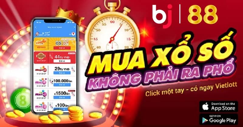 Xổ số BJ88 - dễ chơi, dễ trúng Xổ số BJ88 - dễ chơi, dễ trúng