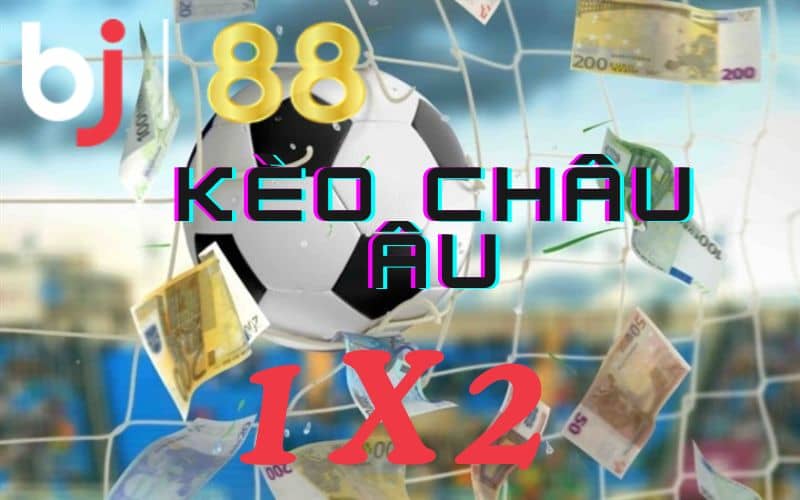 Kèo châu Âu được ưa chuộng trong cá cược bóng đá Kèo châu Âu được ưa chuộng trong cá cược bóng đá