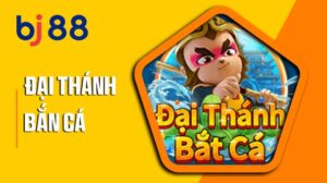 Đại Thánh Bắn Cá tại BJ88